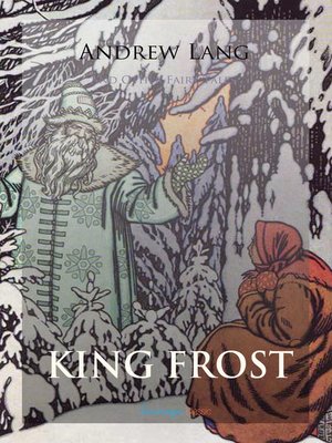 cover image of King Frost and Other Fairy Tales